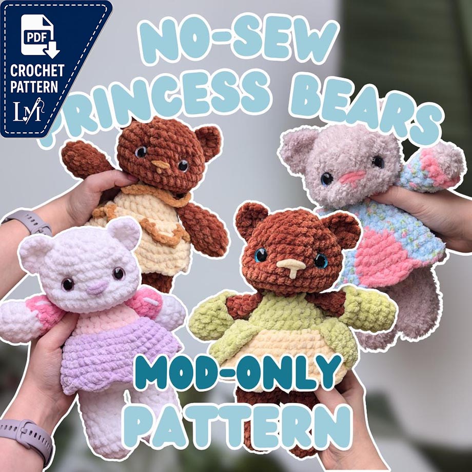PATTERN: MOD-ONLY No-Sew Princess Bears!