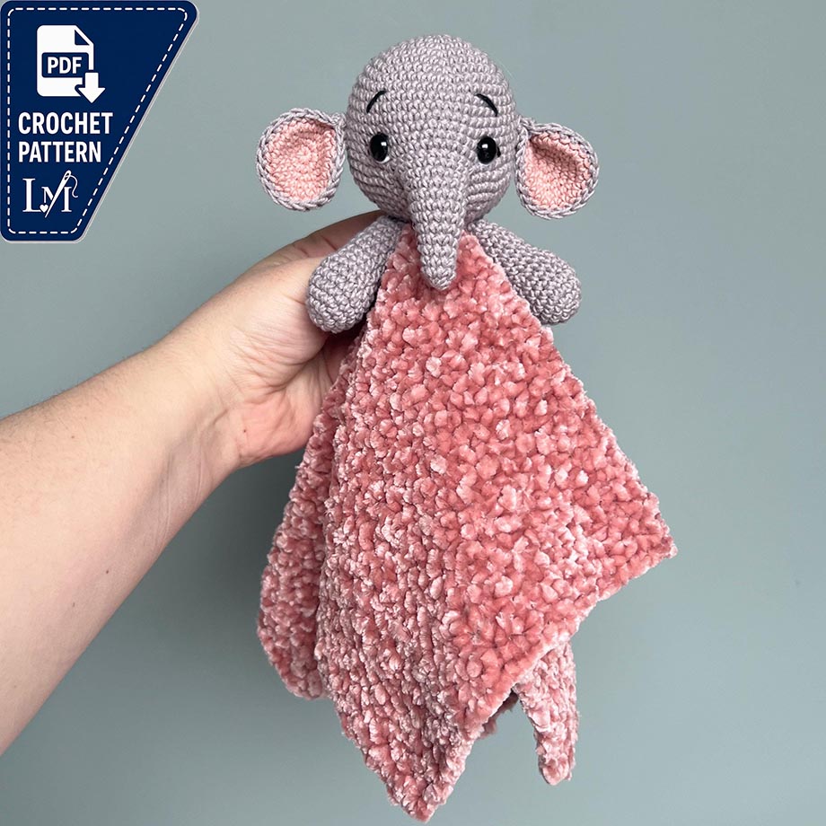Security blanket crochet pattern, Elephant snuggler, Amigurumi elephant security blanket comforter, Plush blankie for baby, PDF Pattern