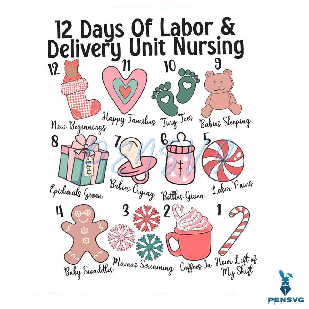 12 Days Of Labor and Delivery Nurse Christmas SVG Download