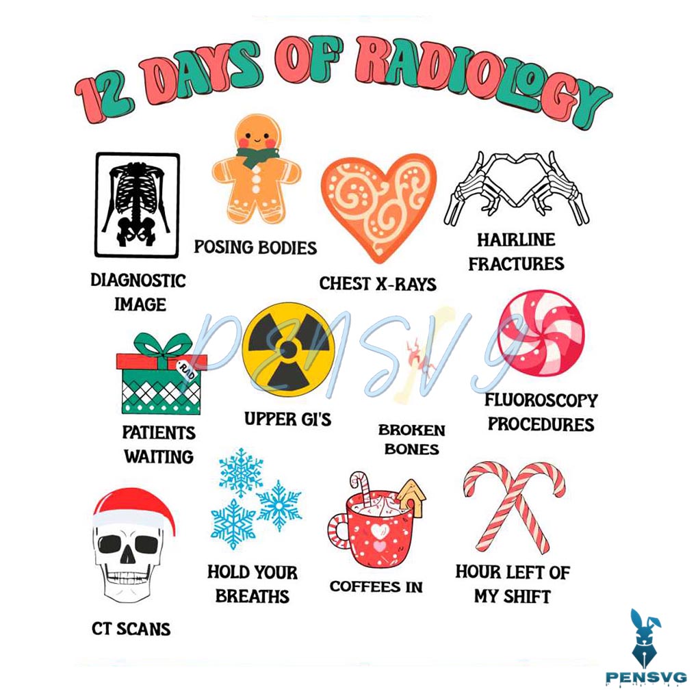 12 Days of Radiology Christmas Radiologist Svg