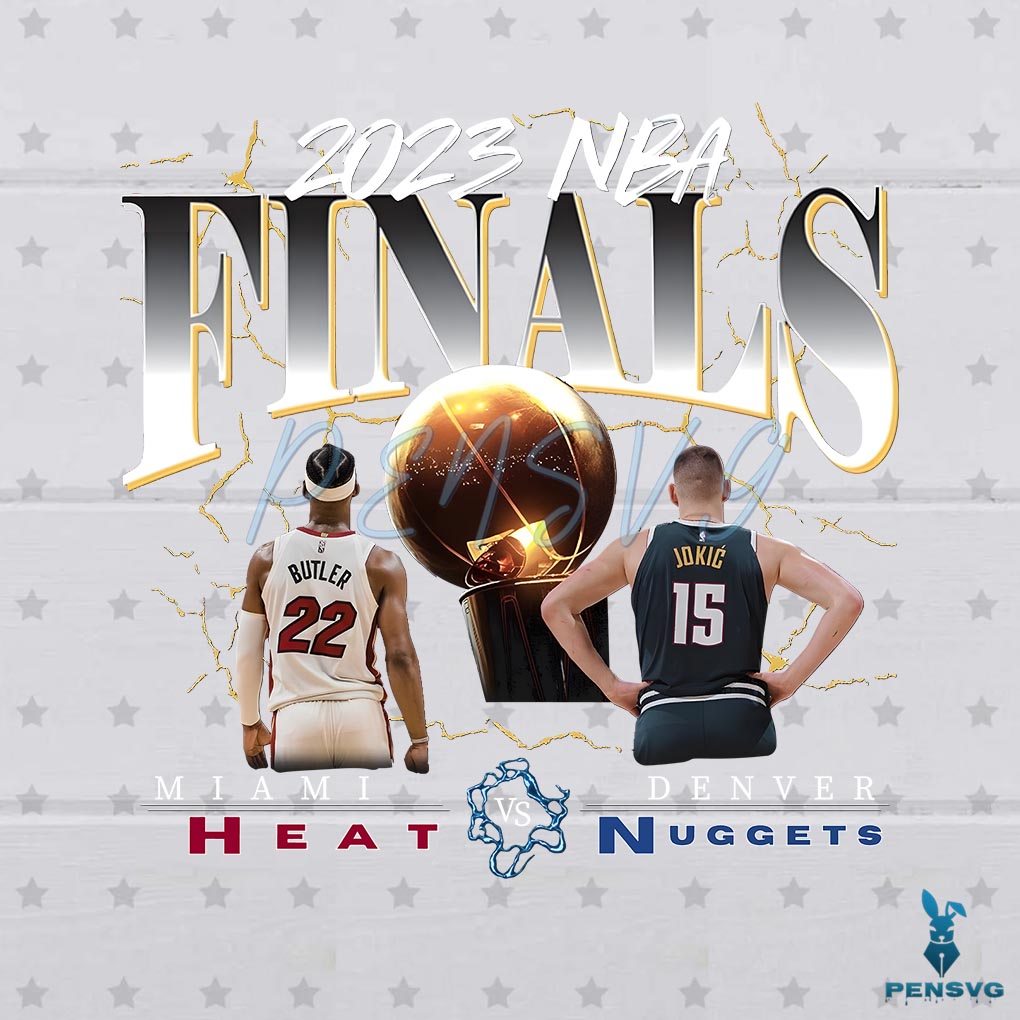 2023 Nba Finals Denver Nuggets Vs Miami Heat Png Files