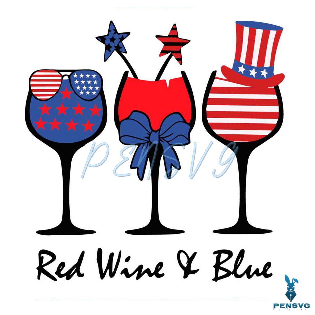 4th Of July Red Wine And Blue SVG Graphic Design Files