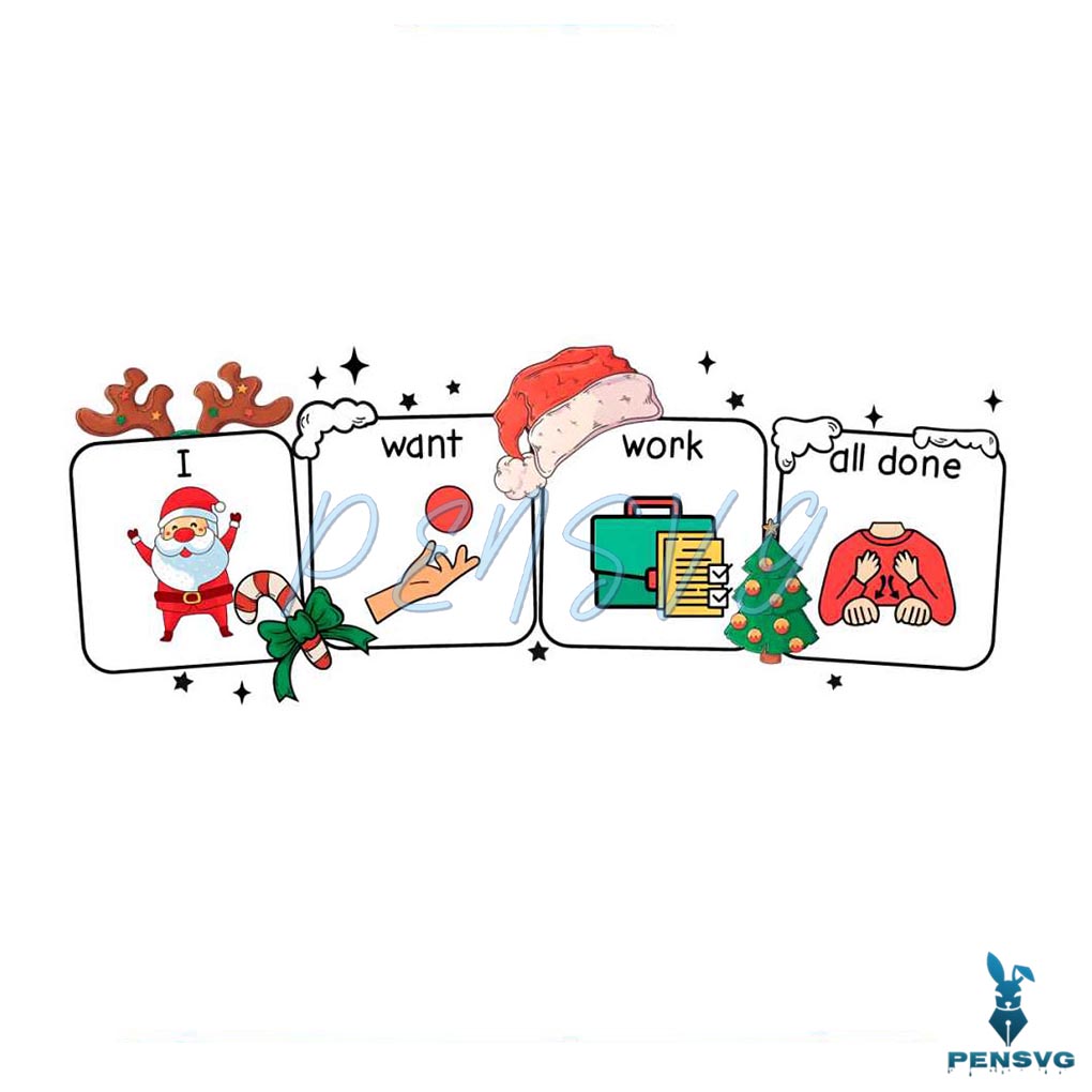 ABA Christmas I Want Work All Done PNG Download File