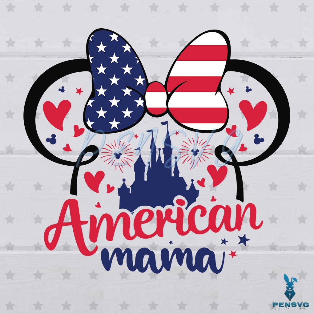 American Mama SVG Digital File, Mickey Mouse 4th Of July 2022 SVG