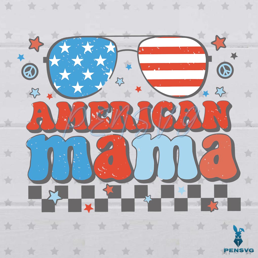 American Mama USA Flag SVG Women 4th Of July SVG File