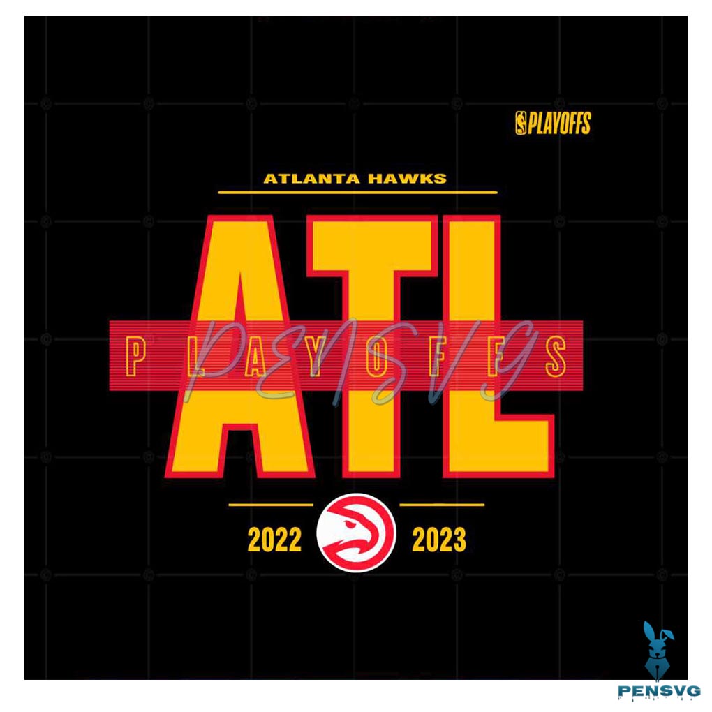 Atlanta Hawks 2023 NBA Playoffs Best SVG Cutting Digital Files