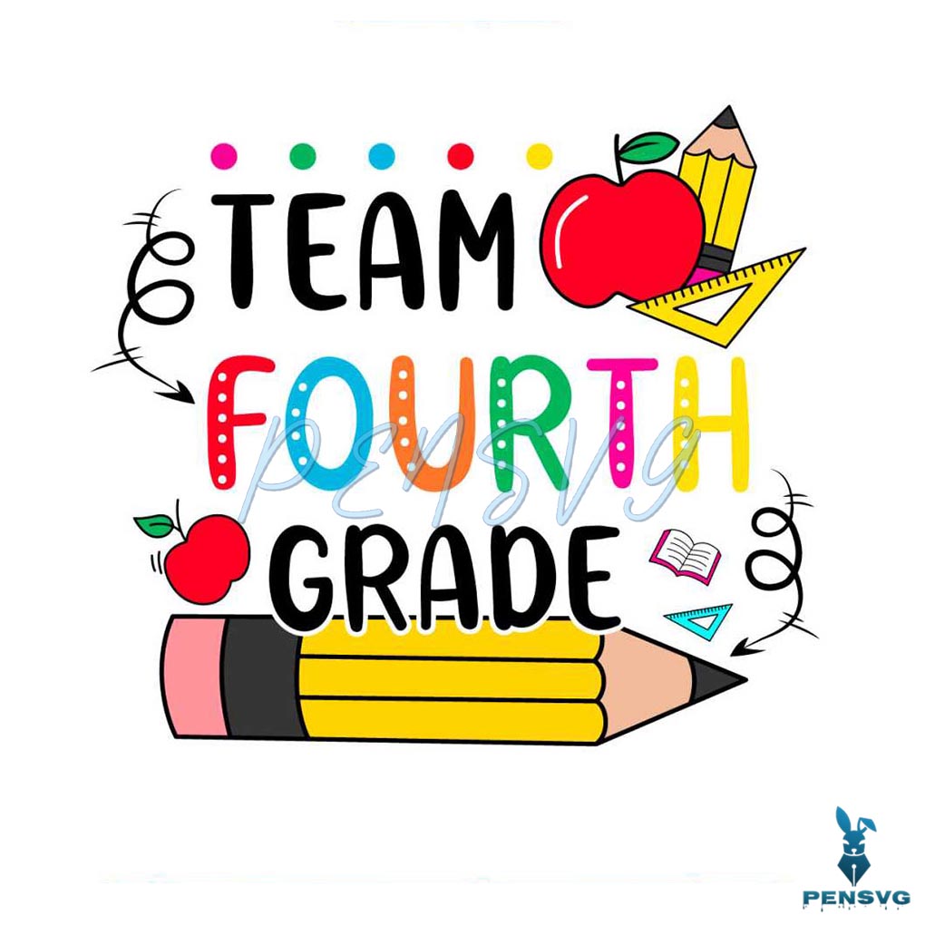 Back To School SVG Team Fourth Grade SVG File For Cricut