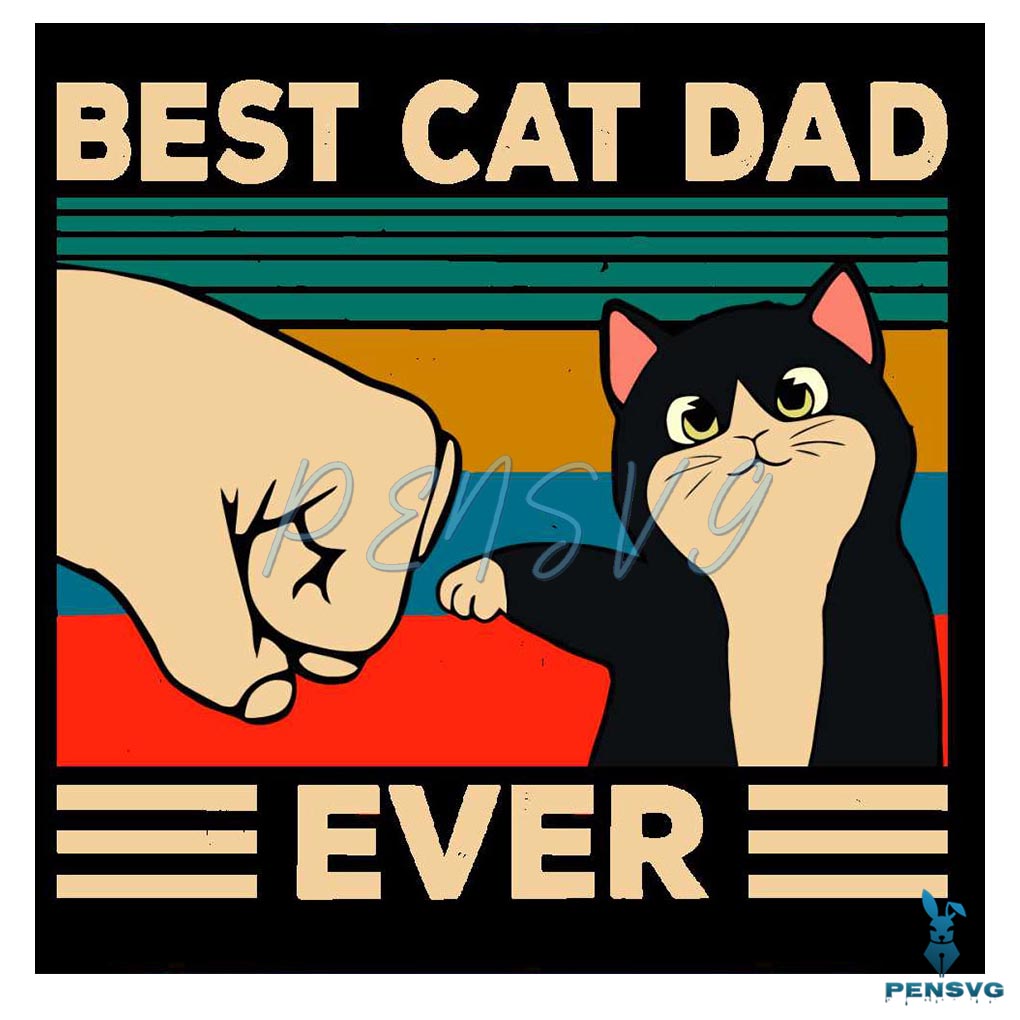 Best Cat Dad Ever Cat Lover SVG Graphic Design Files