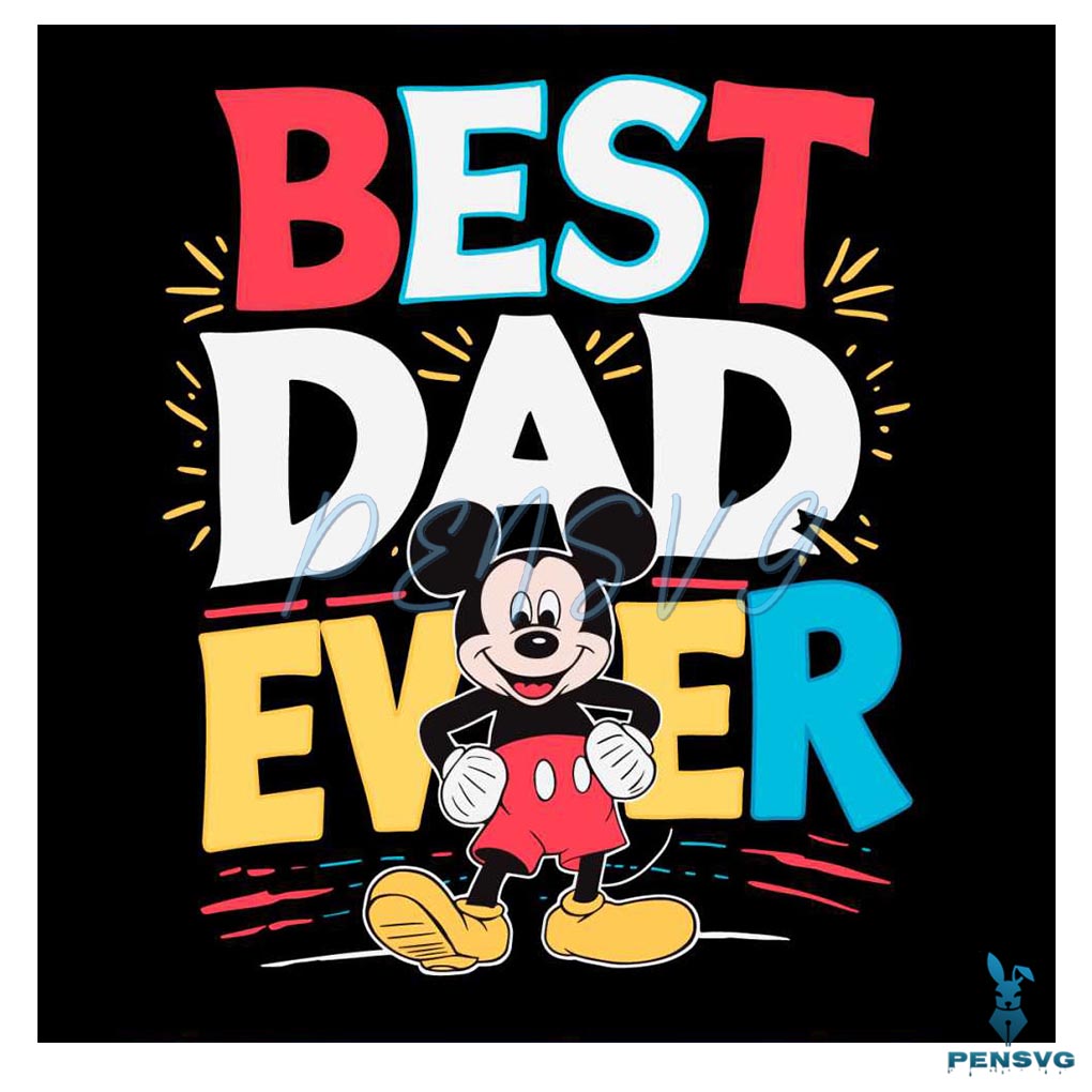 Best Dad Ever Mickey Happy SVG Free Design for Cricut & Family Shirts