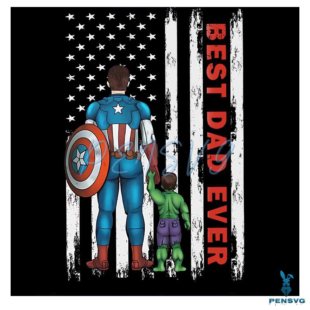 Best Dad Ever Superhero Dad Png Silhouette Sublimation Files