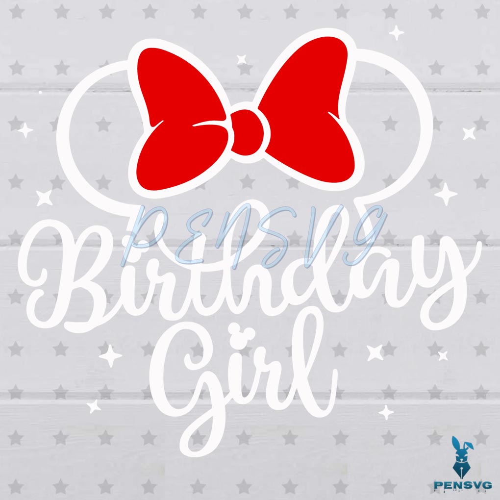 Birthday Girl Minnie Ears SVG Digital File, Birthday Svg, Minnie Ears Svg