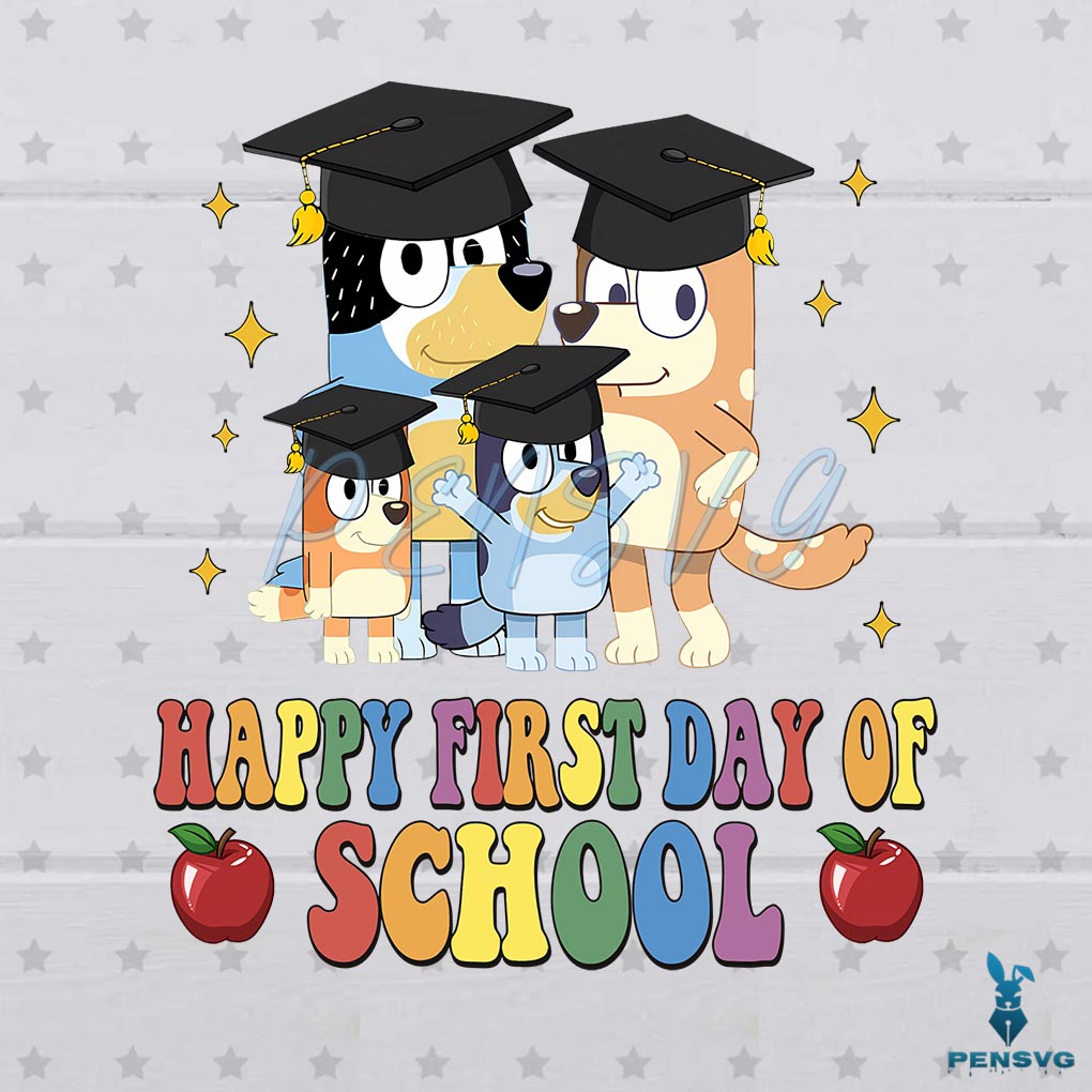 Bluey Friend Happy First Day Of School Svg Back To School PNG