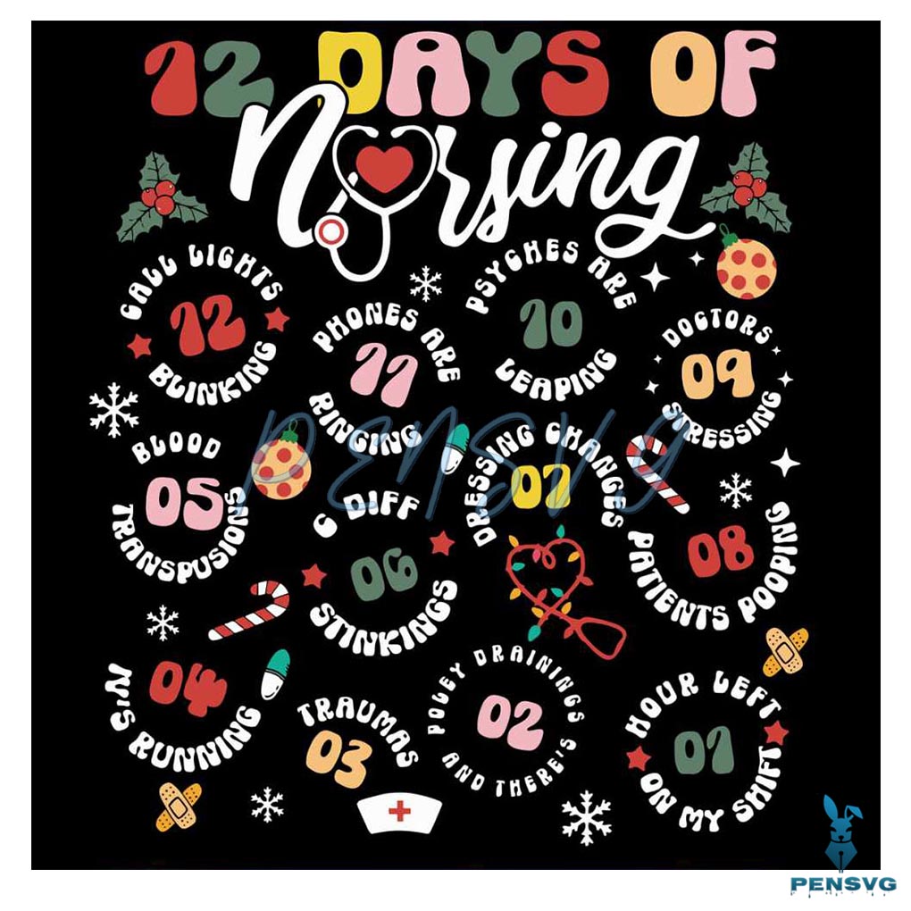 Christmas 12 Days of Nursing SVG Graphic Design File