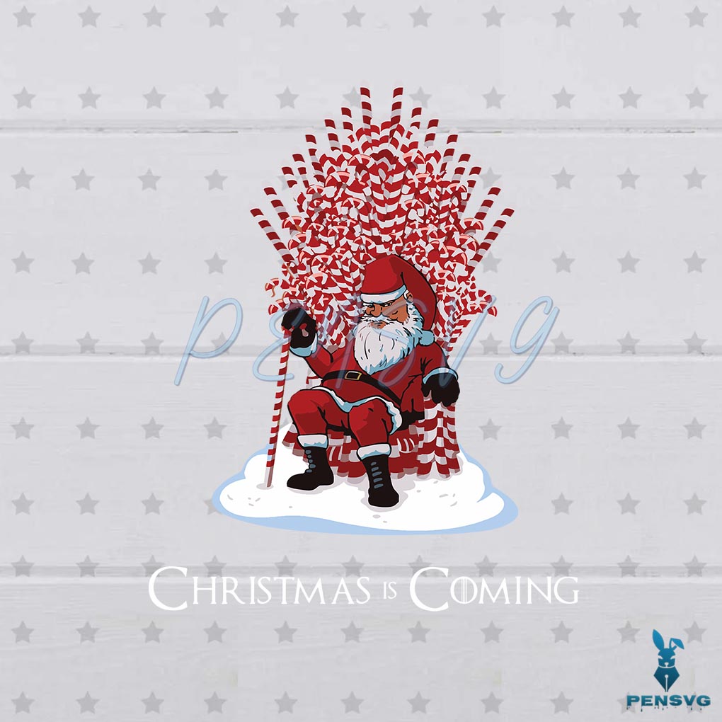 Christmas Is Coming Santa Candy Cane Throne Svg Cutting Files