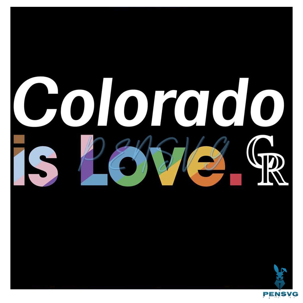 Colorado Rockies Is Love City Pride SVG MLB Pride SVG File
