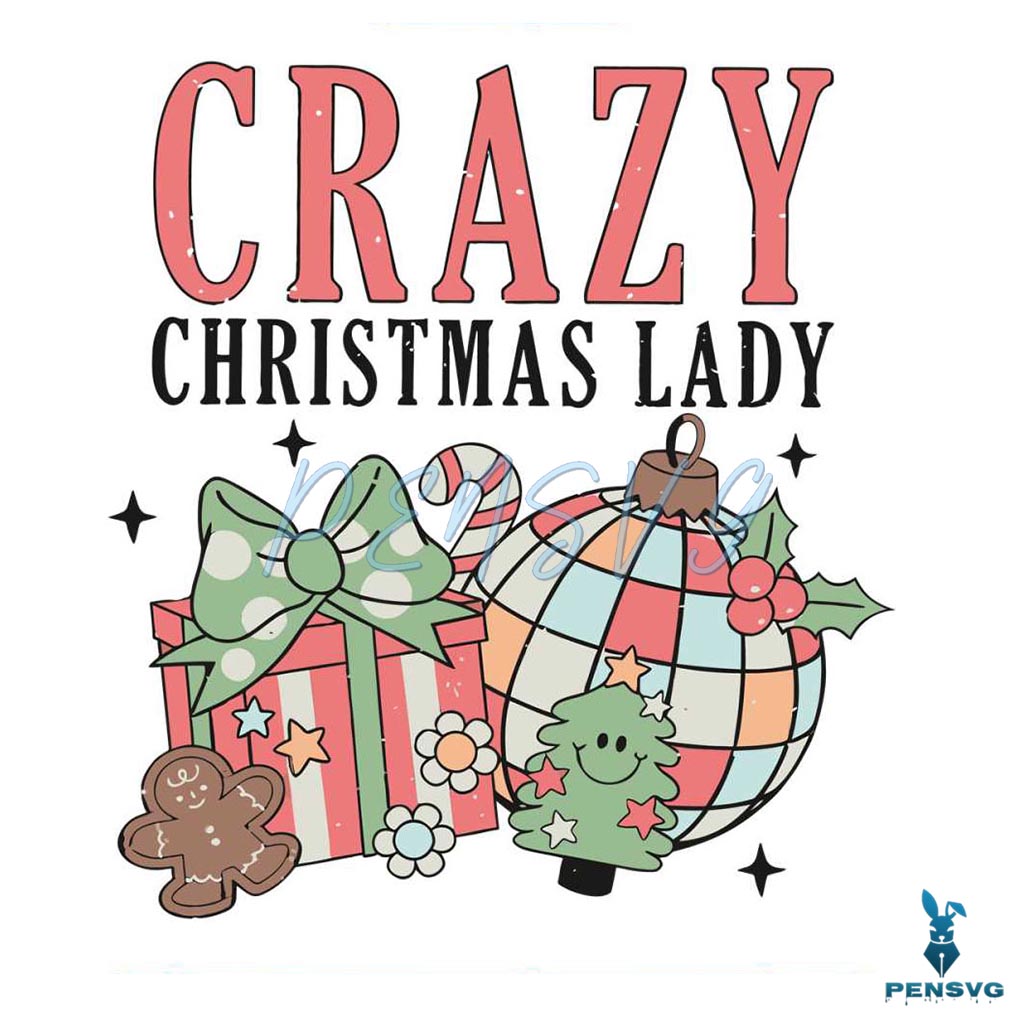 Crazy Christmas Lady Merry Christmas SVG Digital Cricut File