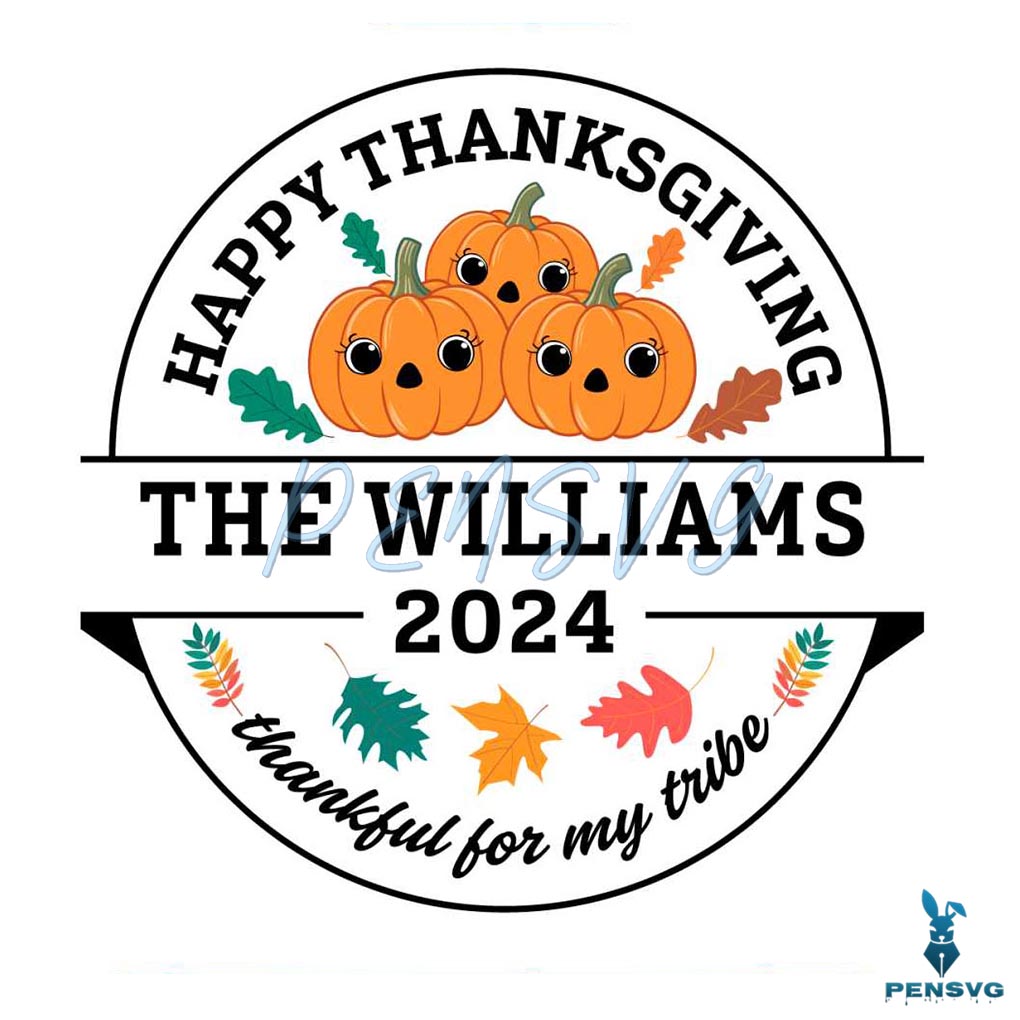 Custom Family Name Happy Thanksgiving Svg