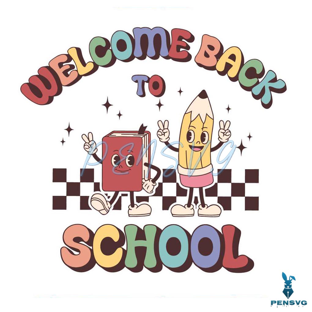 Cute Welcome Back To School SVG Silhouette Cricut Files