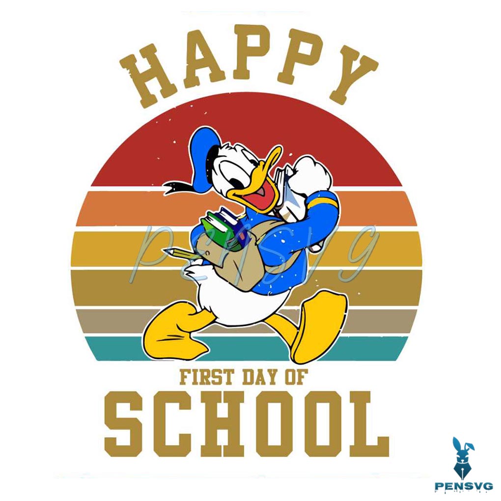 Disney Donald Duck Happy First Day Of School SVG Cricut File