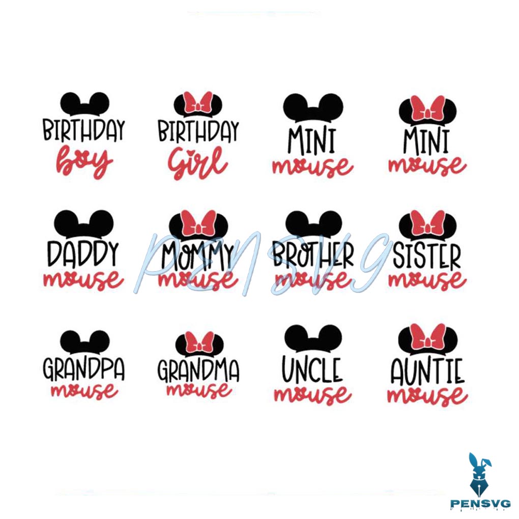 Disney Family Birthday Mickey Minnie Mouse SVG Bundle