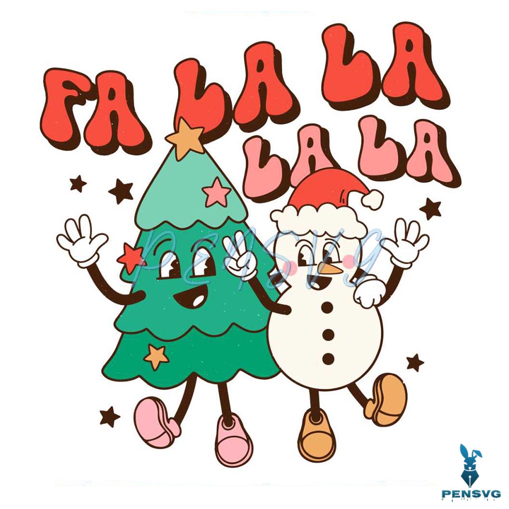 Fa La La La Christmas Tree And Snowman SVG Cricut Files