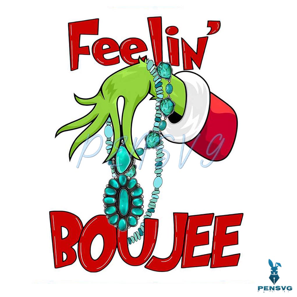 Feelin Boujee Grinch Hand PNG
