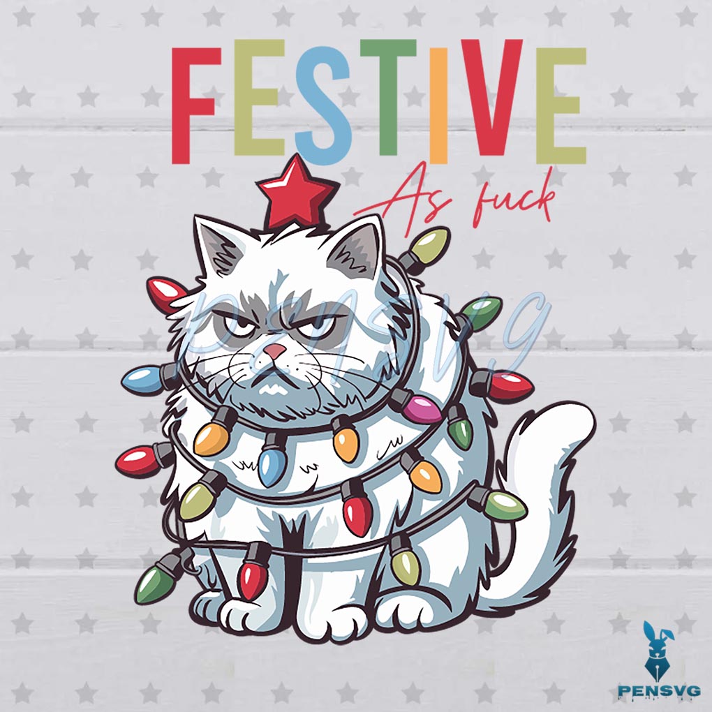 Feline Festive As Fuck Funny Christmas Cat Cute Cat Mom Christmas
