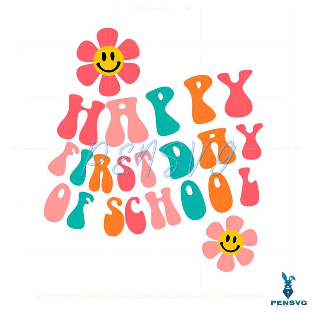 First Day Of School Floral SVG Files for Cricut Sublimation Files