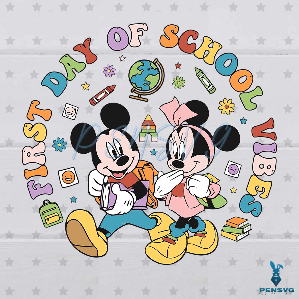 First Day Of School Vibes Svg Mickey Back To School SVG Files
