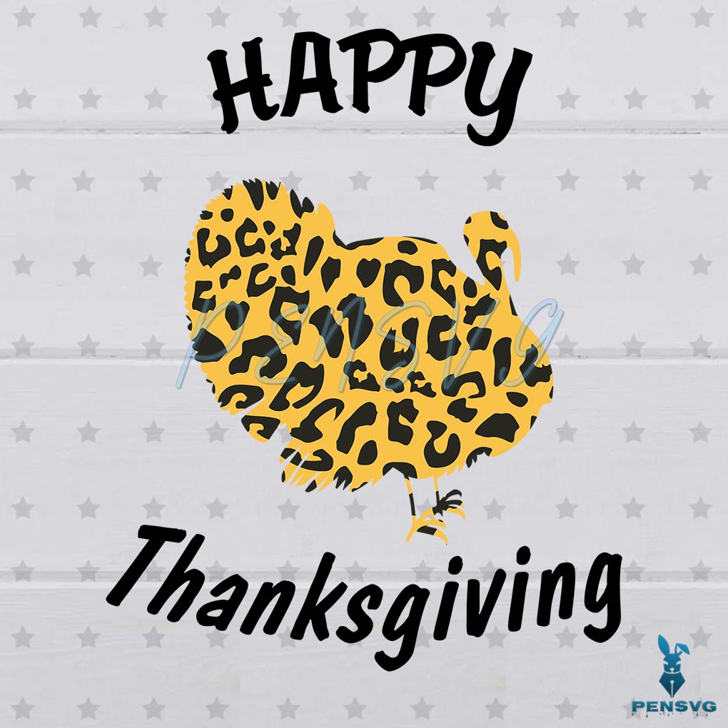 Free Happy Thanksgiving Turkey Leopard Pattern Graphic Designs Cutting Files