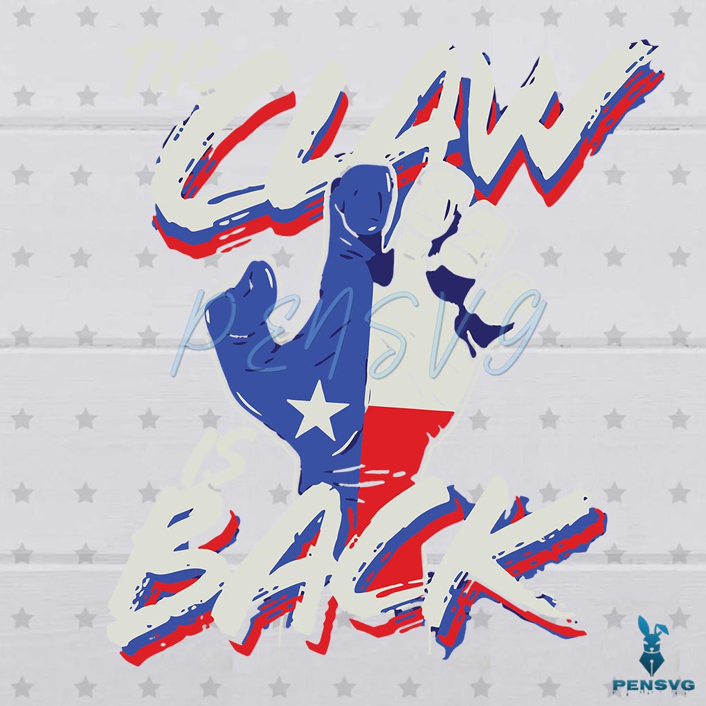 Free The Claw Is Back Texas Rangers SVG Graphic Design Files