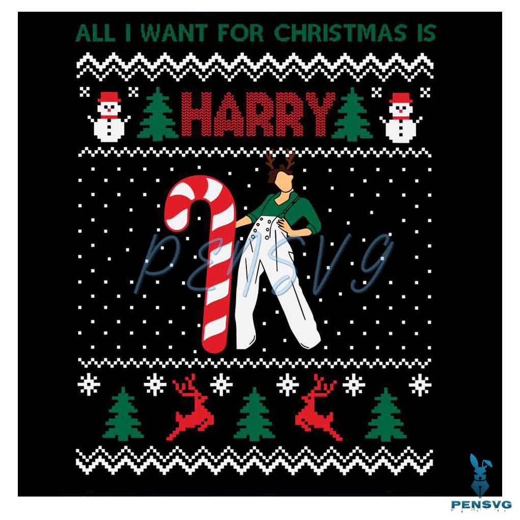 Funny All I Want For Christmas is Harry SVG Cricut Files