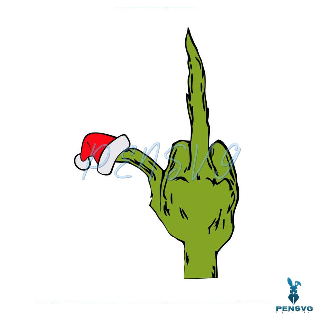 Funny Grinch Middle Finger Christmas Hat SVG Cricut Files