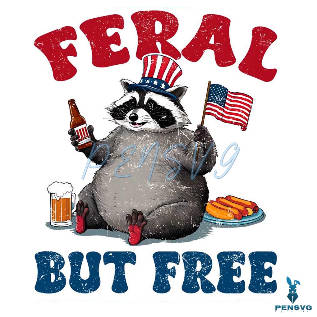 Funny Raccoon 4th Of July Feral But Free PNG