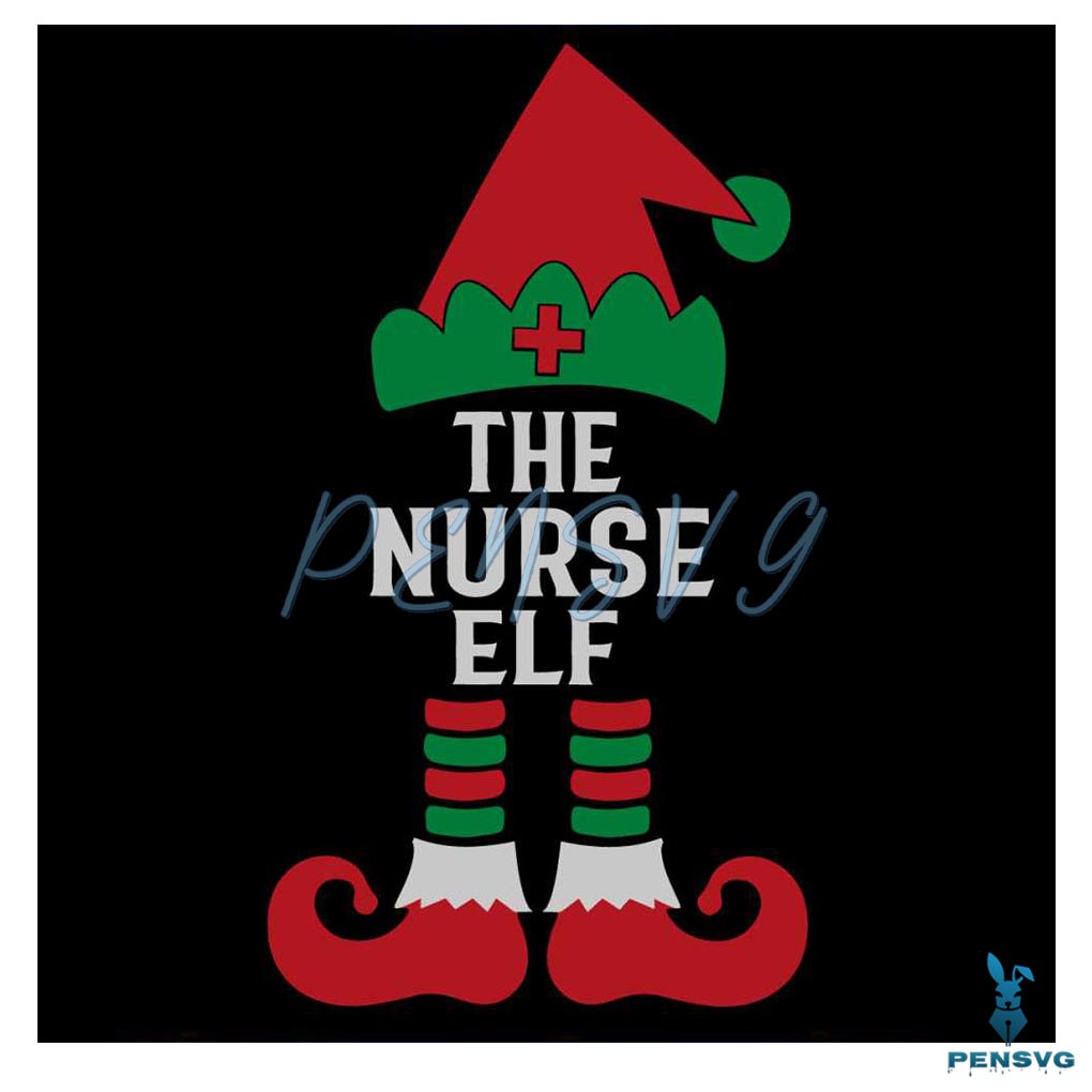 Funny The Nurse Elf Christmas SVG