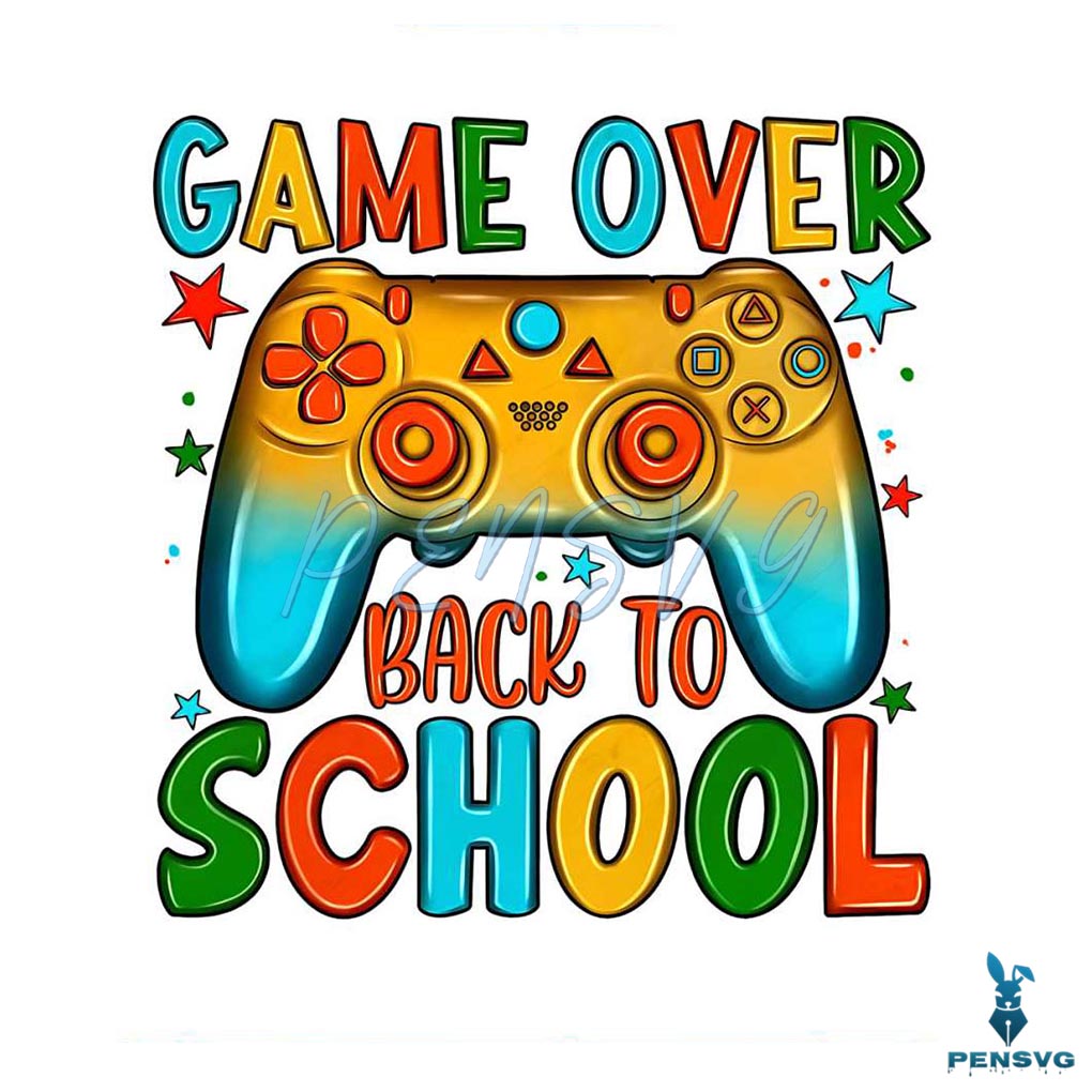 Game Over Back To School PNG Silhouette Sublimation Files