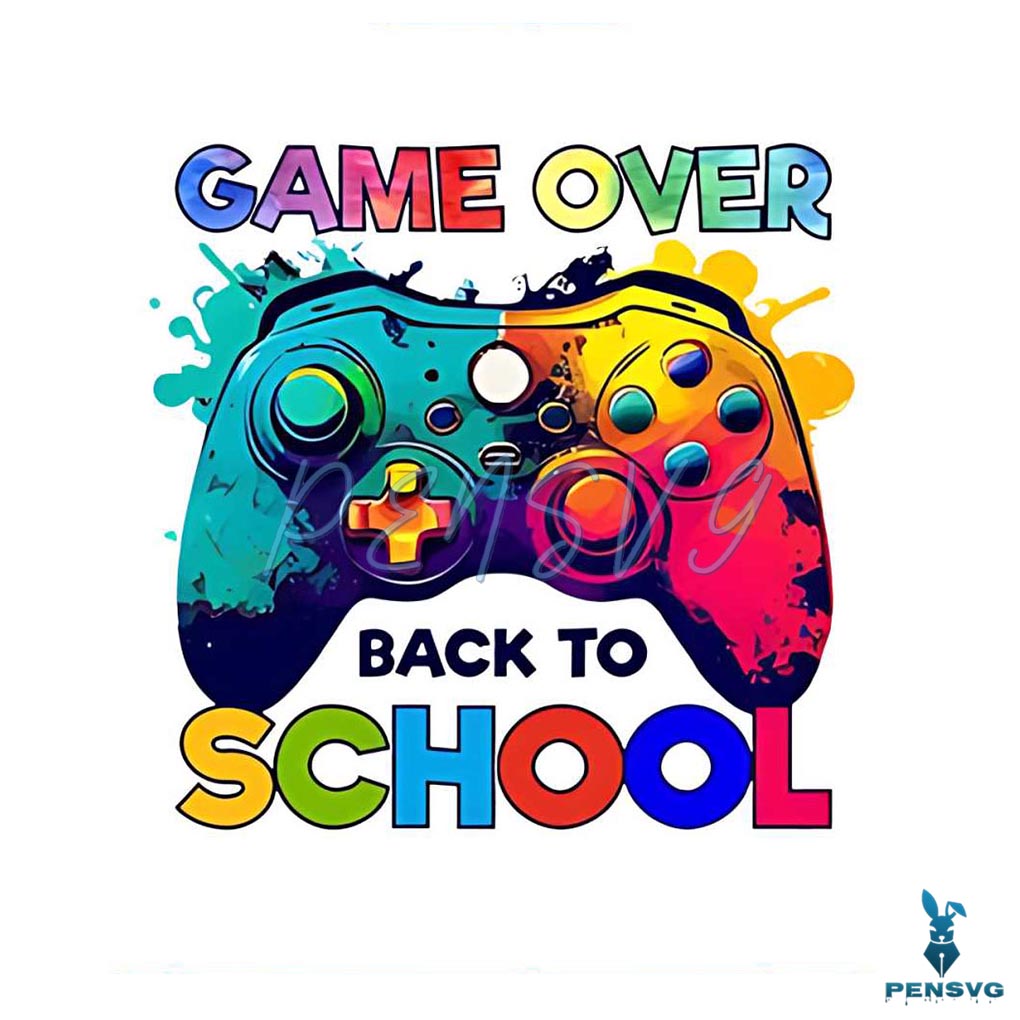 Game Over Back To School PNG Sublimation Silhouette File