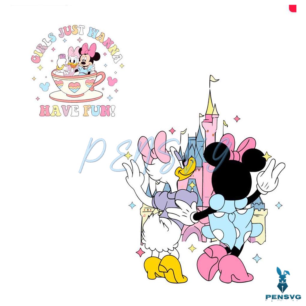 Girls Just Wanna Have Fun Disney Minnie Daisy SVG
