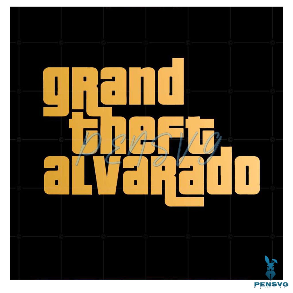Grand Theft Alvarado Jose New Orleans Pelicans SVG Cutting Files