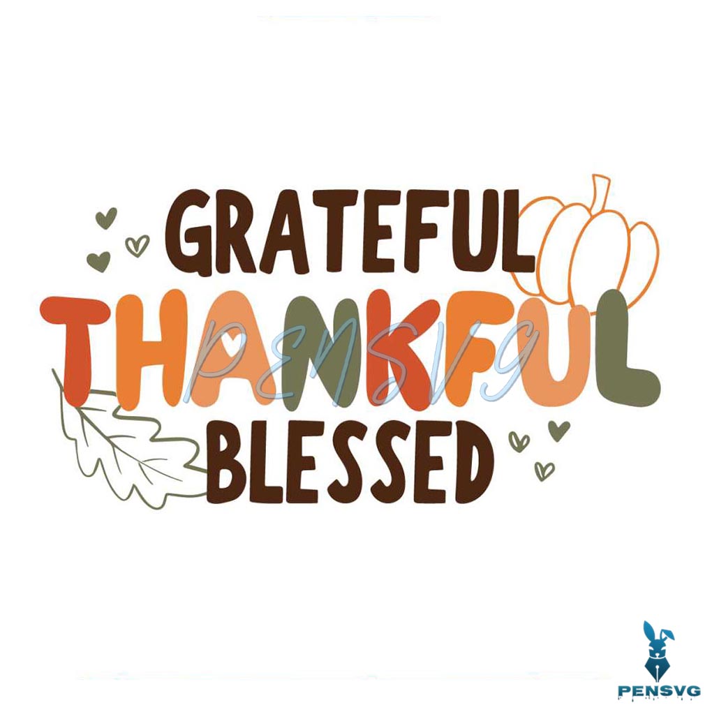 Grateful Thankful Blessed Boho Christian Fall SVG File