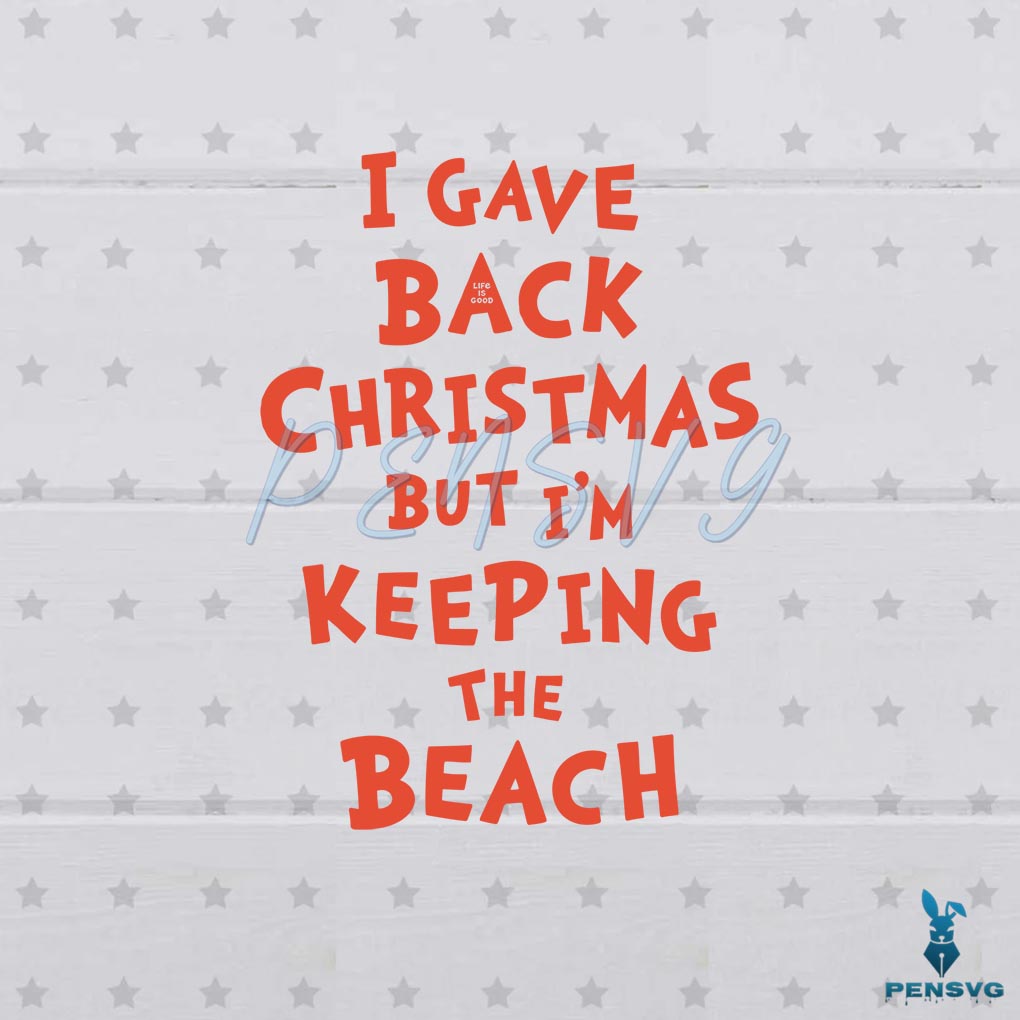Grinch Gave Back Christmas Beach Svg Cutting Files