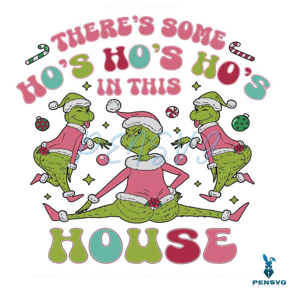 Grinch Ho Ho Ho In This House SVG