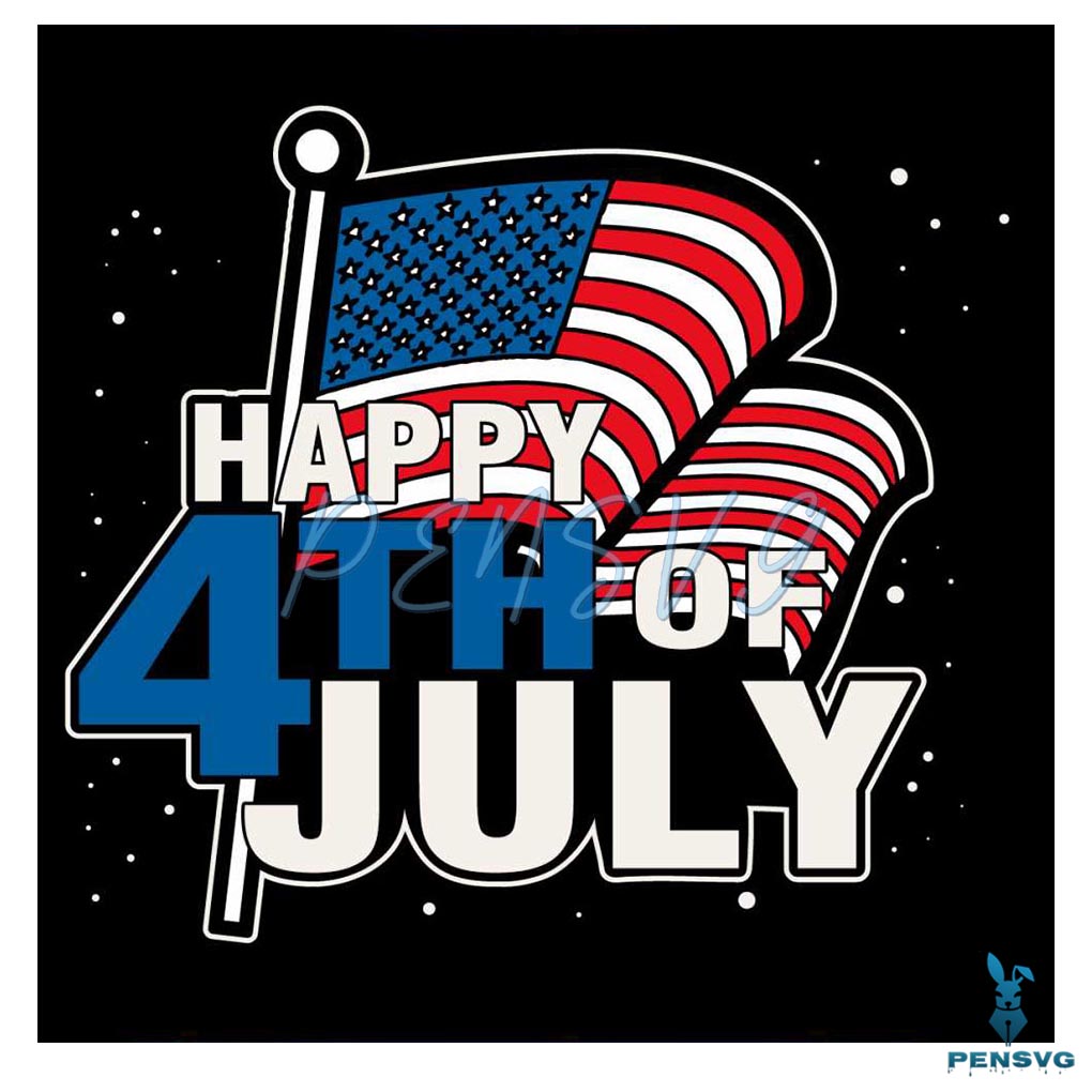Happy 4th Of July US Flag United States Liberty SVG Cricut File