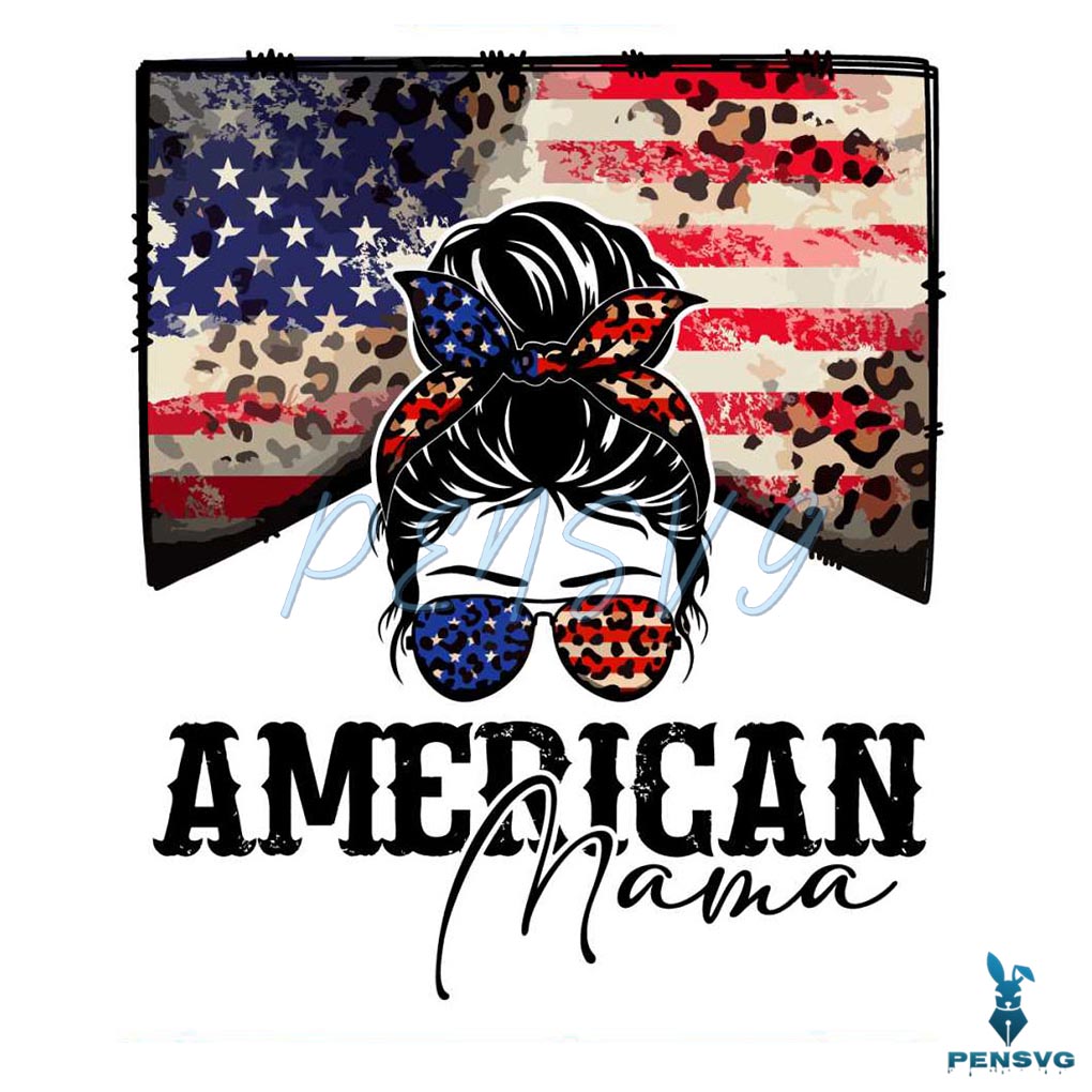 Happy 4th Of July Vintage American Mama USA Flag PNG File