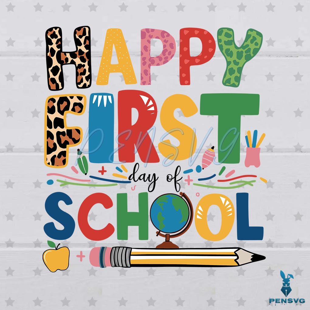 Happy First Day Of School Teacher Lover SVG