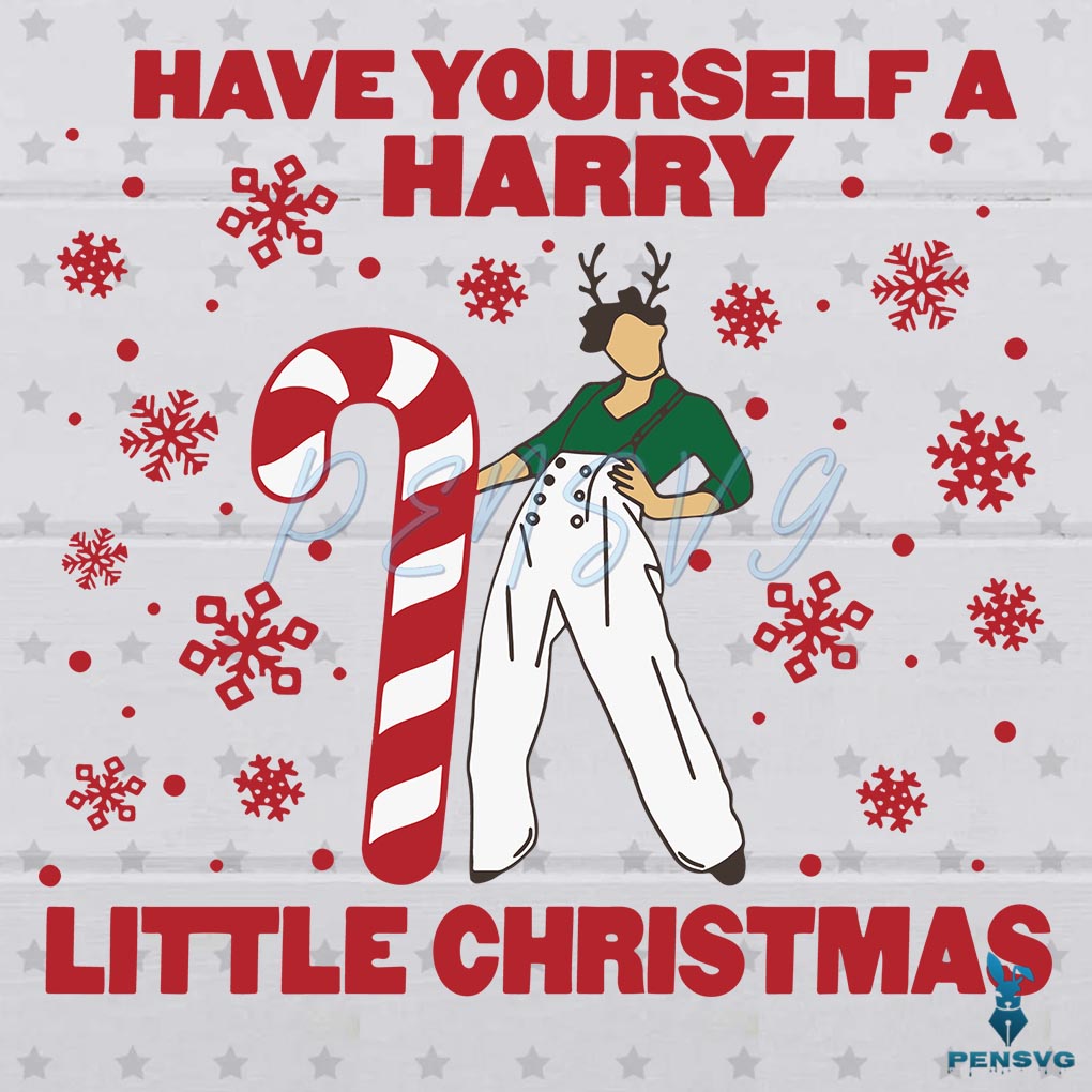 Have Yourself A Harry Little Christmas Harry Styles SVG Cutting Files
