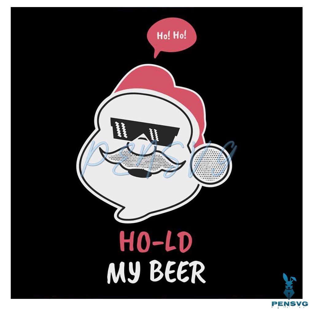 Hoho Hold My Beer Christmas SVG