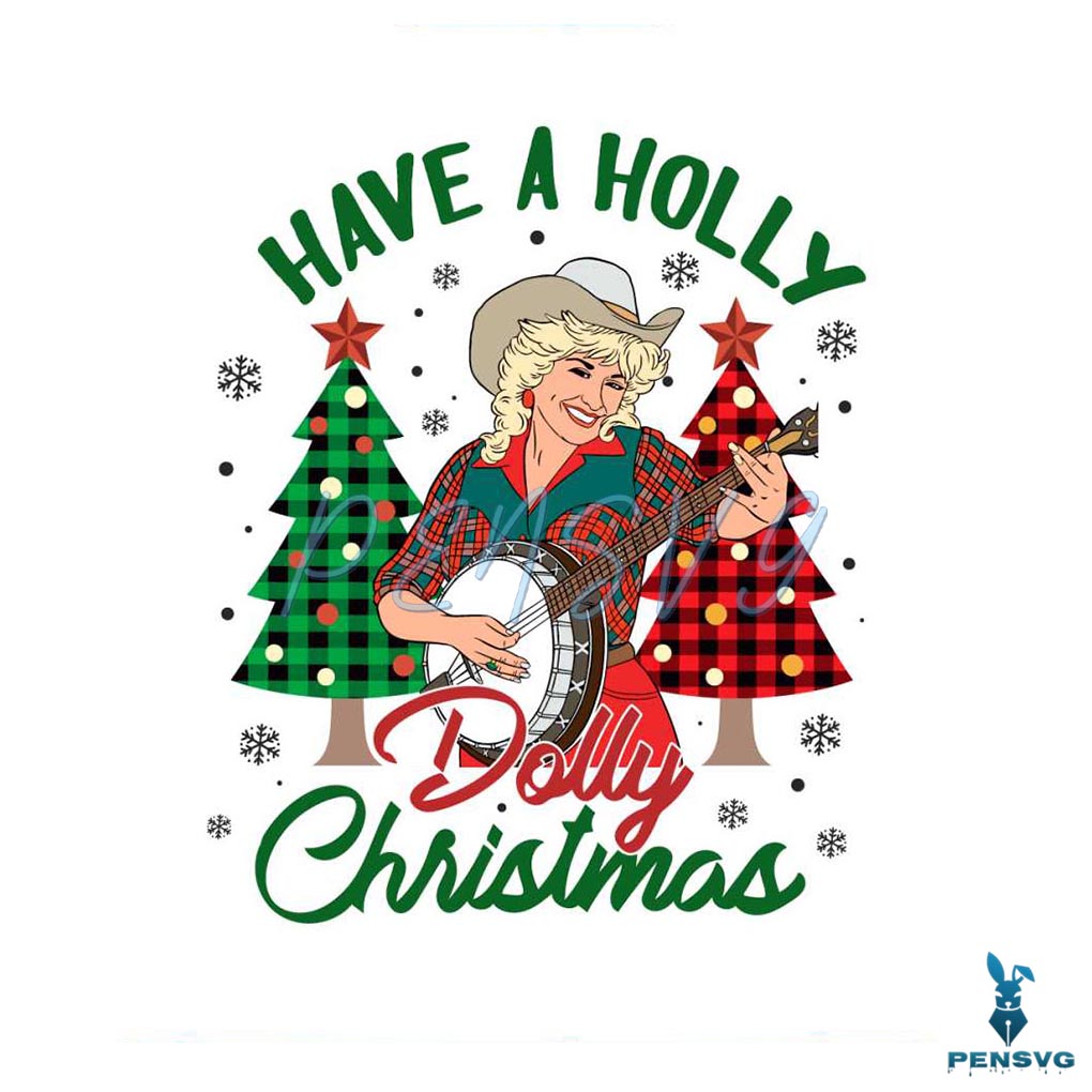 Holly Dolly Christmas Dolly Parton SVG