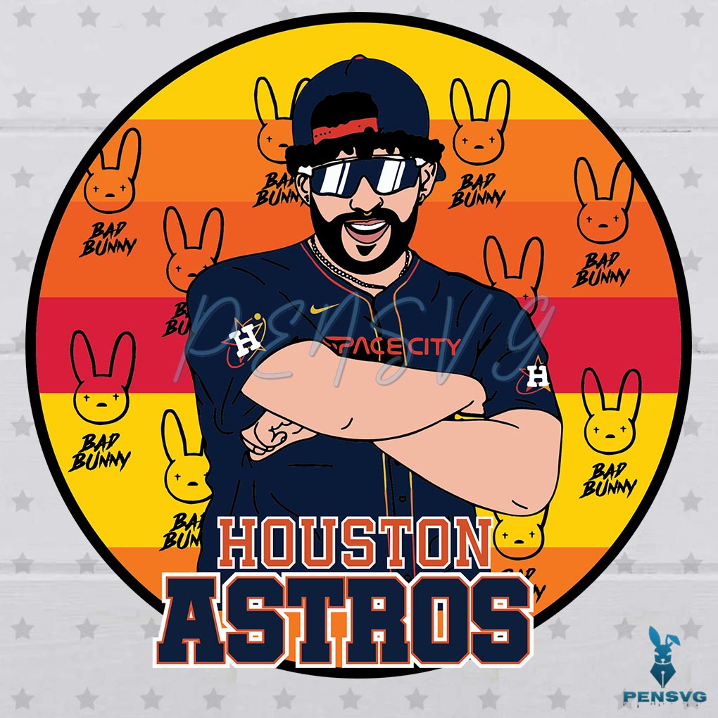 Houston Astros Baseball Bad Bunny Best SVG Cutting Digital File