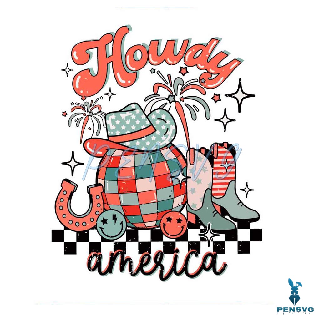 Howdy America SVG 4th of July Western Cowboy SVG Cricut File